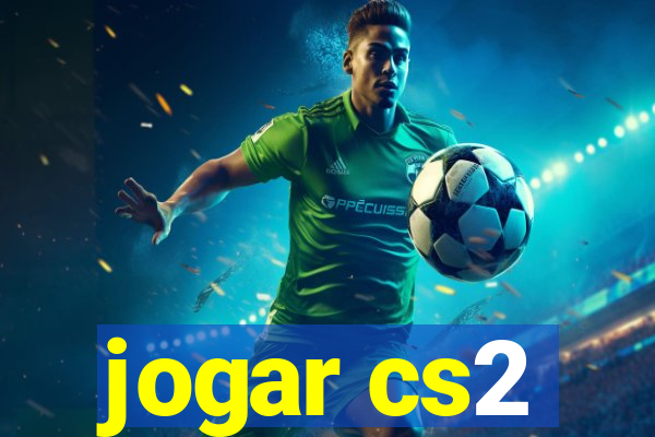 jogar cs2